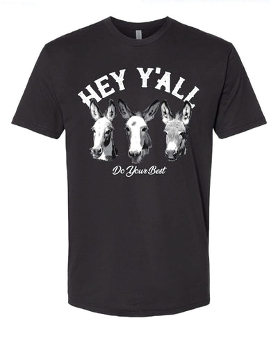 HEY Y'ALL DYB TEE